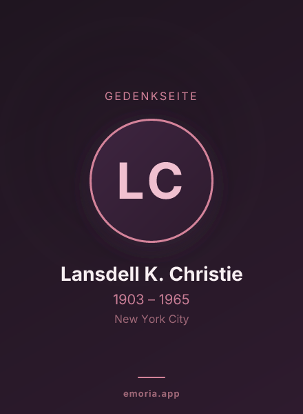 Gedenkportrait von Lansdell K. Christie