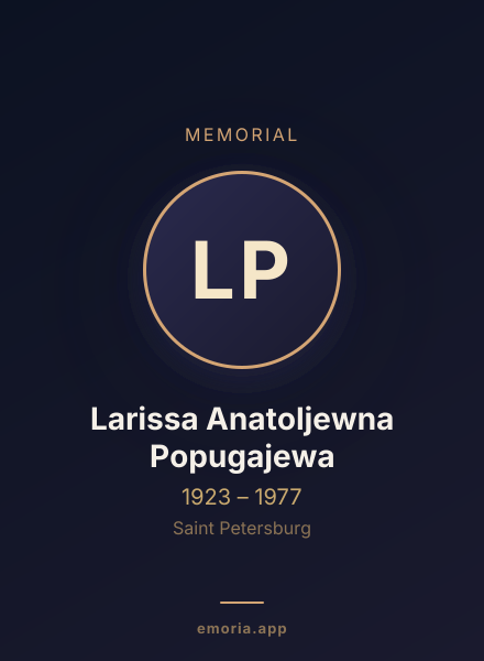 Memorial portrait of Larissa Anatoljewna Popugajewa