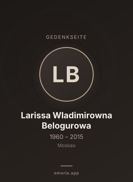 Gedenkportrait von Larissa Wladimirowna Belogurowa