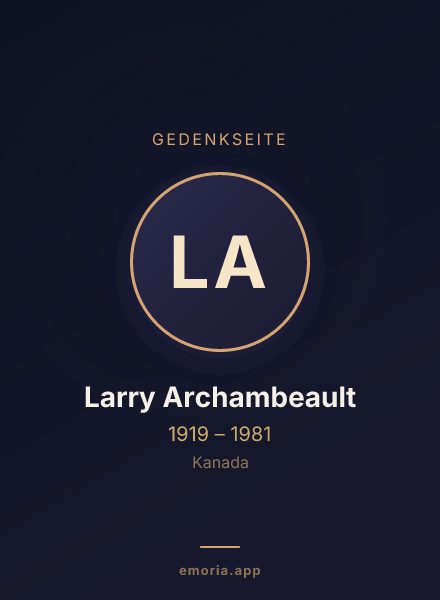 Gedenkportrait von Larry Archambeault