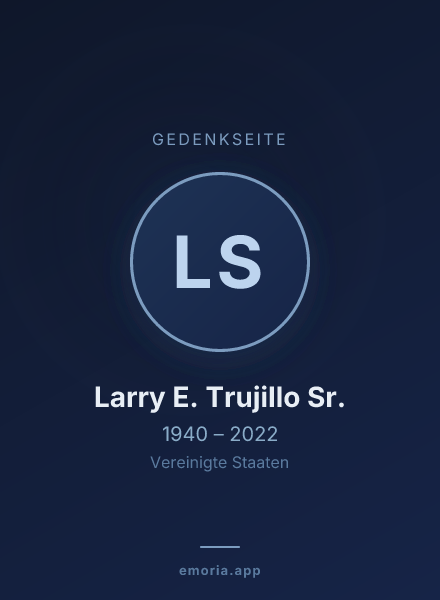 Gedenkportrait von Larry E. Trujillo Sr.