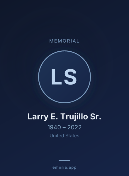 Memorial portrait of Larry E. Trujillo Sr.