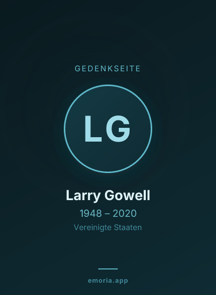 Gedenkportrait von Larry Gowell