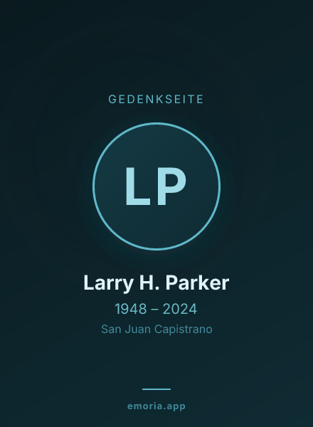 Gedenkportrait von Larry H. Parker