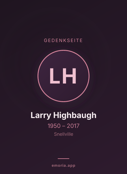 Gedenkportrait von Larry Highbaugh