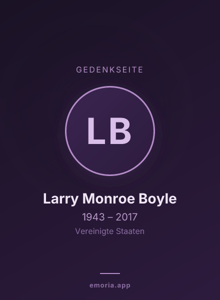 Gedenkportrait von Larry Monroe Boyle
