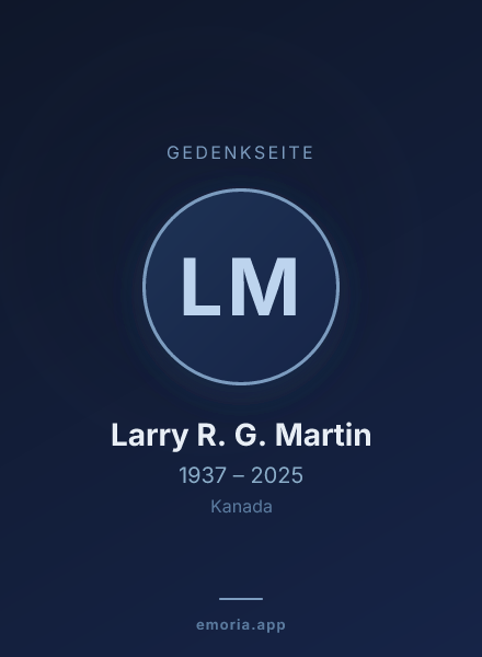 Gedenkportrait von Larry R. G. Martin