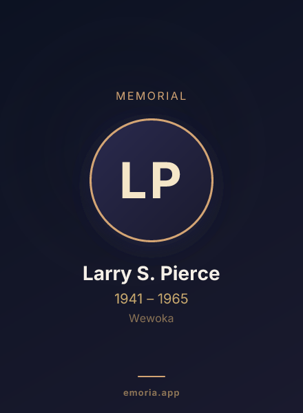 Memorial portrait of Larry S. Pierce