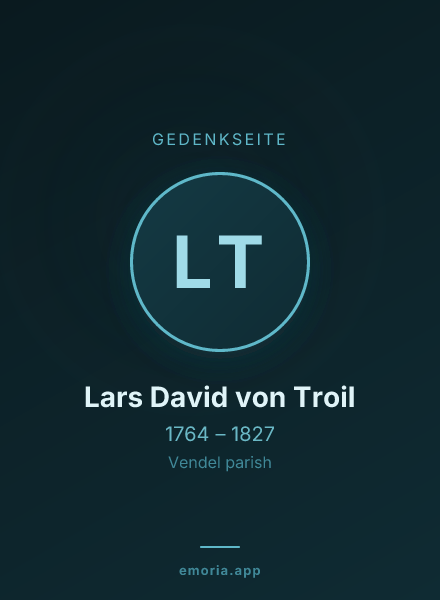 Gedenkportrait von Lars David von Troil