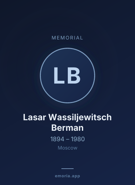 Memorial portrait of Lasar Wassiljewitsch Berman