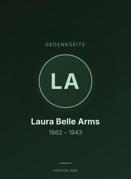 Gedenkportrait von Laura Belle Arms