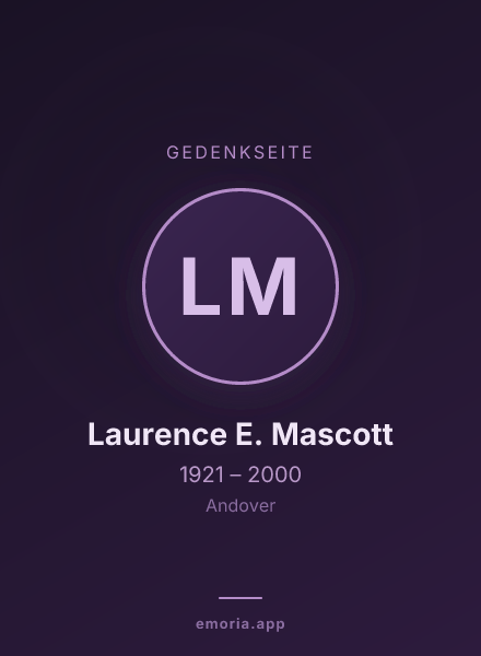 Gedenkportrait von Laurence E. Mascott