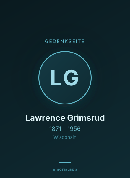 Gedenkportrait von Lawrence Grimsrud