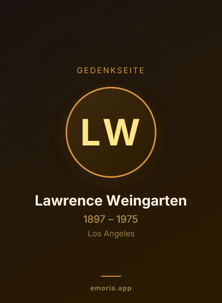 Gedenkportrait von Lawrence Weingarten
