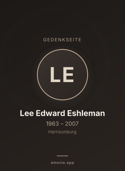 Gedenkportrait von Lee Edward Eshleman