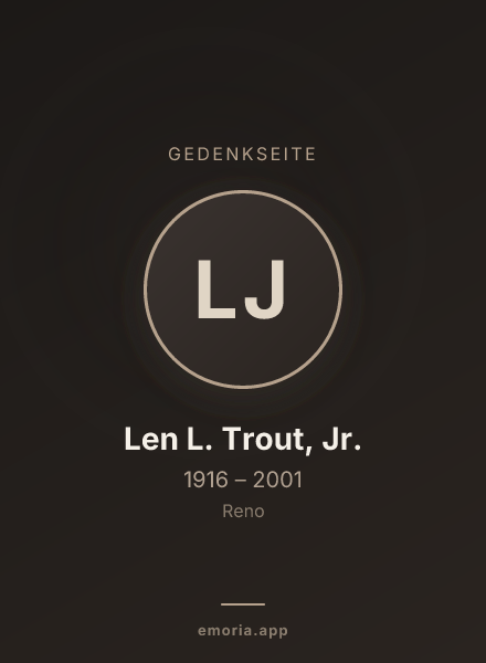 Gedenkportrait von Len L. Trout, Jr.