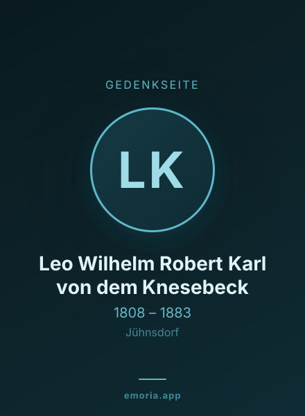 Gedenkportrait von Leo Wilhelm Robert Karl von dem Knesebeck