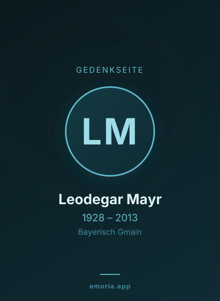 Gedenkportrait von Leodegar Mayr