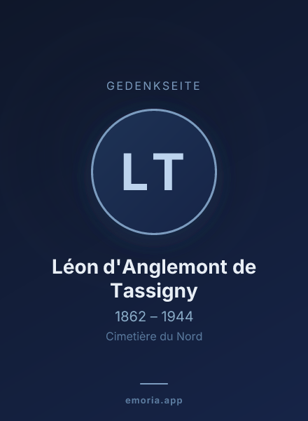 Gedenkportrait von Léon d'Anglemont de Tassigny