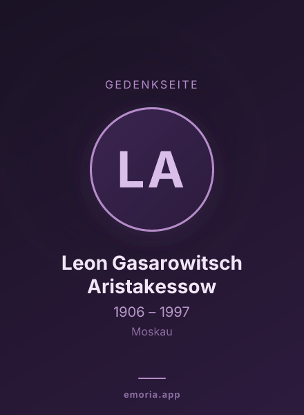 Gedenkportrait von Leon Gasarowitsch Aristakessow