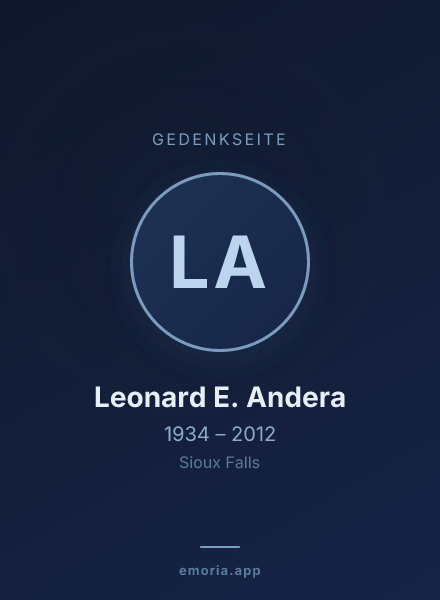 Gedenkportrait von Leonard E. Andera