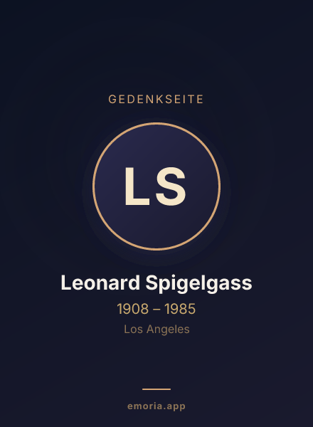 Gedenkportrait von Leonard Spigelgass