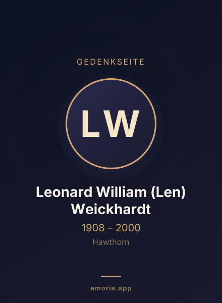Gedenkportrait von Leonard William (Len) Weickhardt