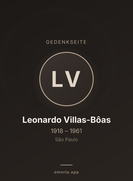 Gedenkportrait von Leonardo Villas-Bôas