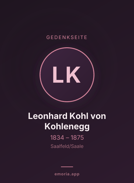 Gedenkportrait von Leonhard Kohl von Kohlenegg