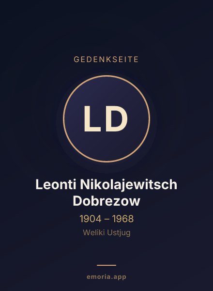 Gedenkportrait von Leonti Nikolajewitsch Dobrezow