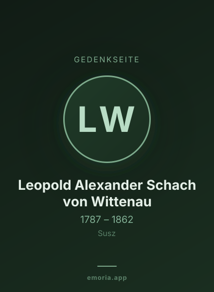 Gedenkportrait von Leopold Alexander Schach von Wittenau
