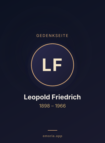 Gedenkportrait von Leopold Friedrich