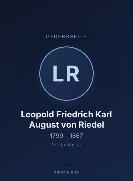 Gedenkportrait von Leopold Friedrich Karl August von Riedel
