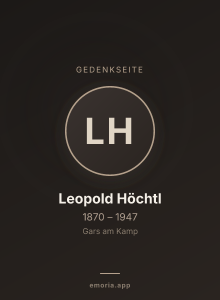 Gedenkportrait von Leopold Höchtl