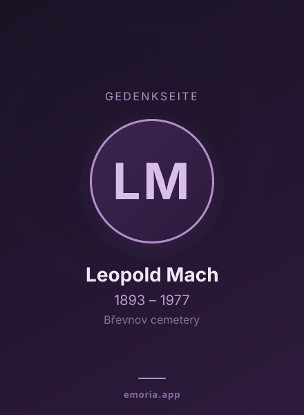 Gedenkportrait von Leopold Mach