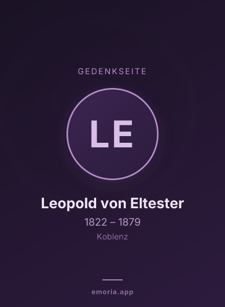 Gedenkportrait von Leopold von Eltester
