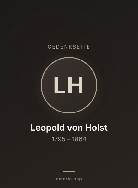 Gedenkportrait von Leopold von Holst