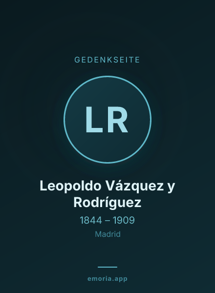 Gedenkportrait von Leopoldo Vázquez y Rodríguez