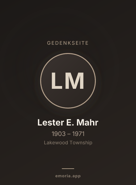 Gedenkportrait von Lester E. Mahr