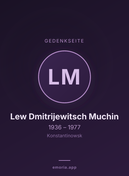 Gedenkportrait von Lew Dmitrijewitsch Muchin