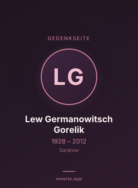 Gedenkportrait von Lew Germanowitsch Gorelik