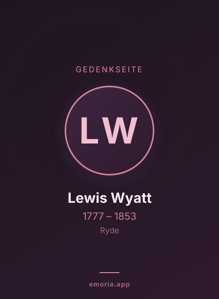 Gedenkportrait von Lewis Wyatt