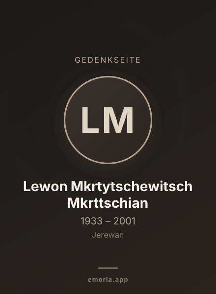 Gedenkportrait von Lewon Mkrtytschewitsch Mkrttschian