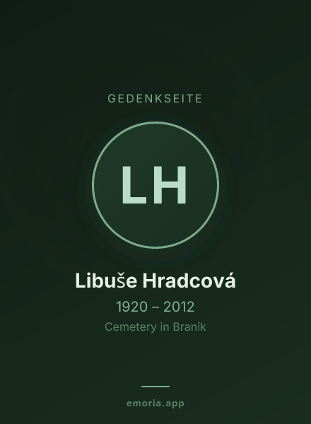 Gedenkportrait von Libuše Hradcová