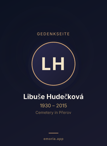 Gedenkportrait von Libuše Hudečková