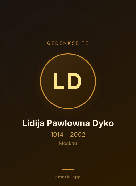 Gedenkportrait von Lidija Pawlowna Dyko