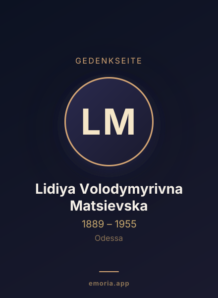 Gedenkportrait von Lidiya Volodymyrivna Matsievska