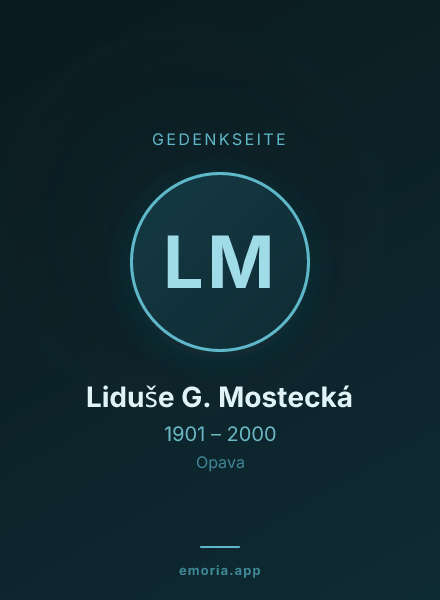 Gedenkportrait von Liduše G. Mostecká