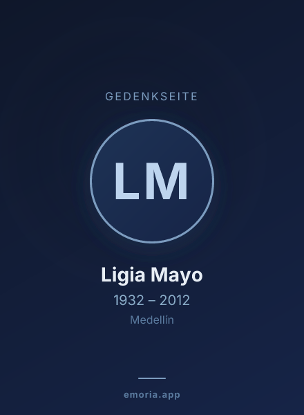 Gedenkportrait von Ligia Mayo