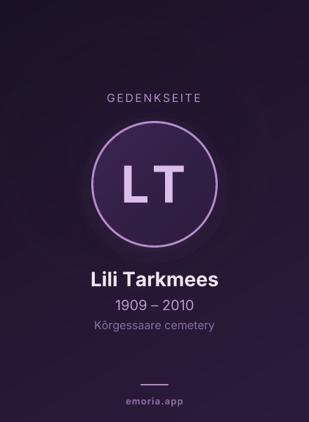 Gedenkportrait von Lili Tarkmees
